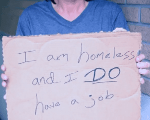 Homeess have job