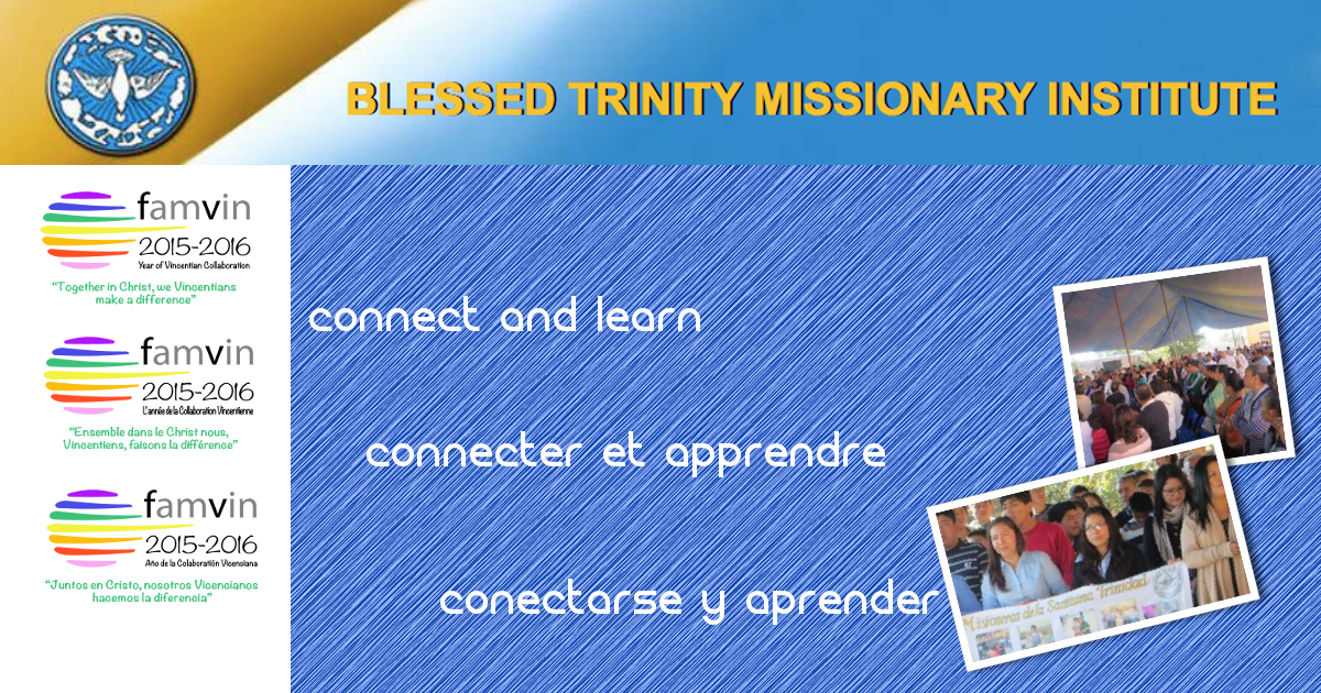 Blessed Trinity Missionary Institute: Connect and Learn