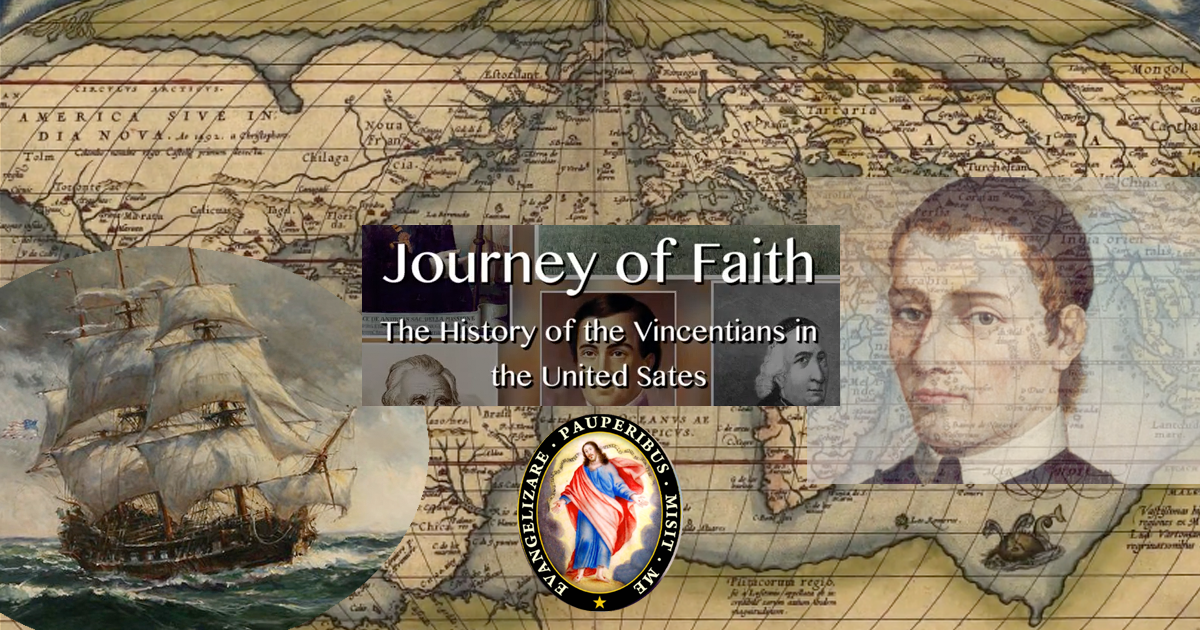 New Video “Journey of Faith: The History of the Vincentians in the United States”
