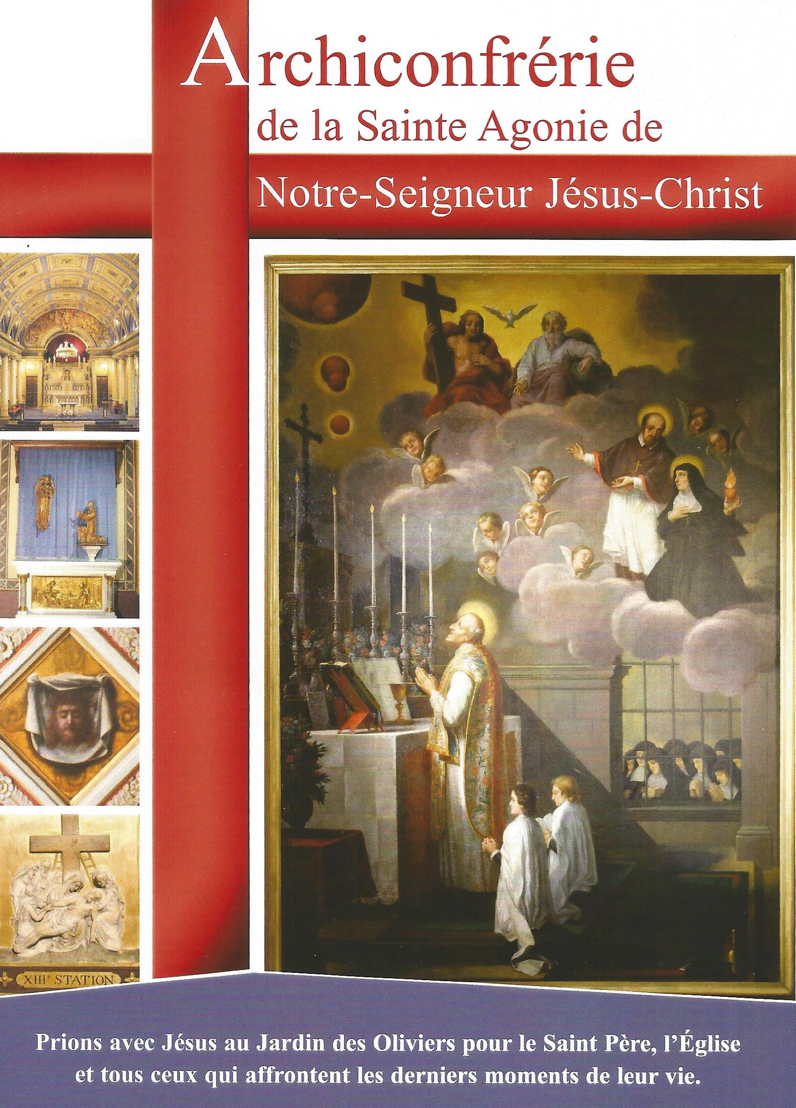 L’Archiconfrérie de la Sainte Agonie de Notre-Seigneur Jésus-Christ