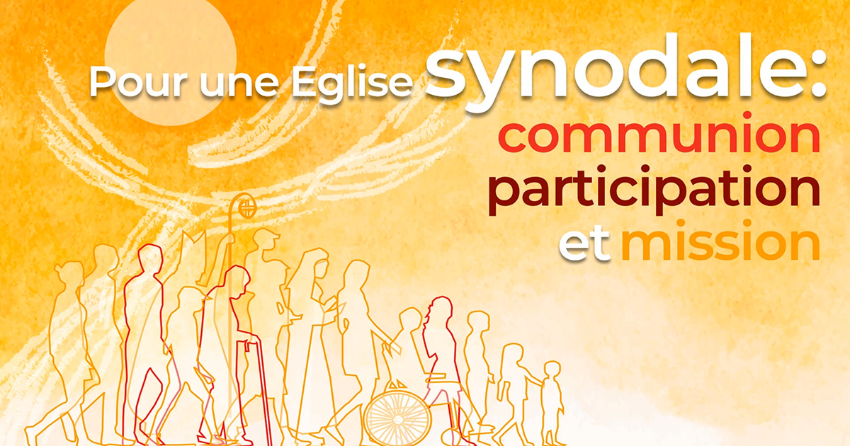 Pour une Eglise synodale: comunion, participation y mission