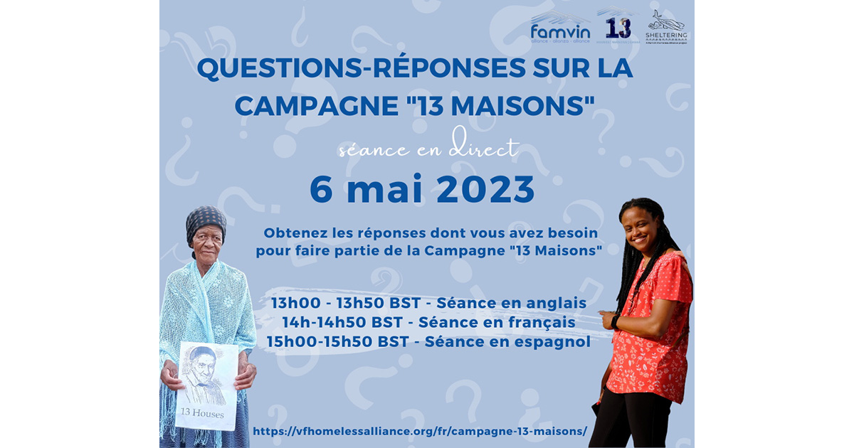 Campagne  » 13 maisons  » : séance de questions-réponses le 6 mai 2023